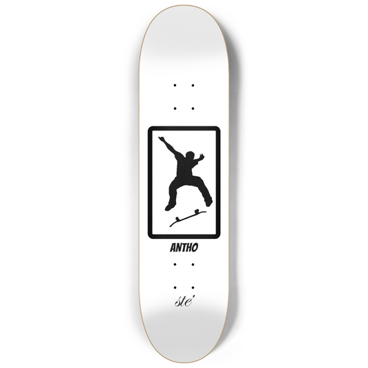 8.25 ANTHO STE’ Logo Skateboard